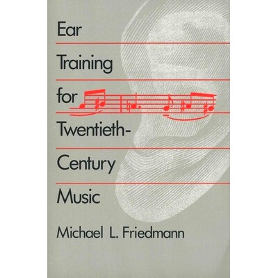 预订 Ear Training for Twentieth-Century Music 二十世纪音乐的听觉训练: 9780300045376