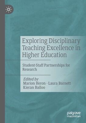 【预订】Exploring Disciplinary Teaching Excellence in Higher Education: Stud 9783030691608高性价比高么？
