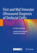 【预订】First and Mid Trimester Ultrasound Diagnosis of Orofacial Clefts 9789811646157