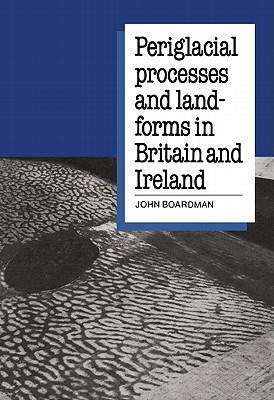【预订】Periglacial Processes and Landforms in Britain and Ireland