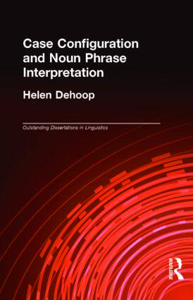 【预订】Case Configuration and Noun Phrase Interpretation