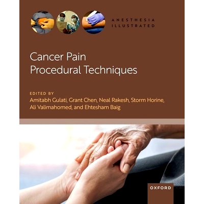 预订 Cancer Pain Procedural Techniques 癌症疼痛手术技术: 9780190933500