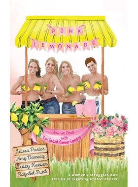 预订 Pink Lemonade: How We Dealt With Our Lemons 9798822984141