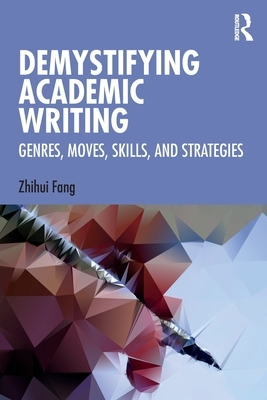 【预订】Demystifying Academic Writing 9780367653545