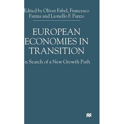 预订 European Economies in Transition: In Search of a New Growth Path: 9780333794616