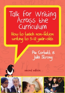 【预订】Talk for Writing Across the Curriculum: How to Teach Non-fiction Writing to 5-12 Year-olds (Revised Edition)