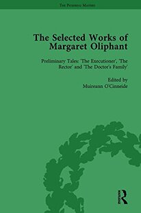 【预订】The Selected Works of Margaret Oliphant, Part IV Volume 15