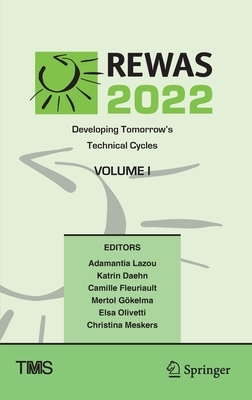 【预订】Rewas 2022: Developing Tomorrow’s Technical Cycles (Volume I) 9783030925628