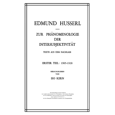预订 Zur Phänomenologie der Intersubjektivität: Texte aus dem Nachlass Erster Teil: 1905–1920: 9789401024730
