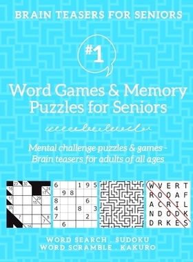预订 Brain Teasers for Seniors #1: Word Games & Memory Puzzles for Seniors. Mental challenge puzzles & games - Brain tea