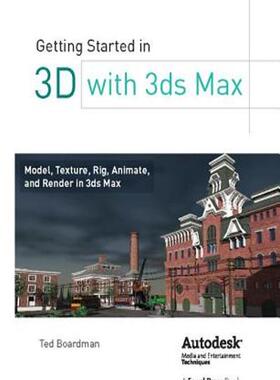 [预订]Getting Started in 3D with 3ds Max 9781138417830