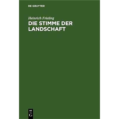 预订 Die Stimme der Landschaft: Begreifen und Erleben der Tierstimme vom biologischen Standpunkt: 9783486768602