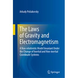 预订 The Laws of Gravity and Electromagnetism