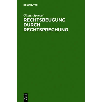 预订 Rechtsbeugung durch Rechtsprechung: Sechs strafrechtliche Studien: 9783110099409