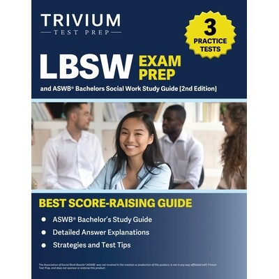预订 LBSW Exam Prep: 3 Practice Tests and ASWB Bachelors Social Work Study Guide [2nd Edition]: 9781637987391