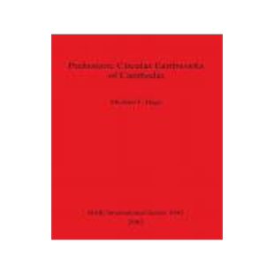 [预订]Prehistoric Circular Earthworks of Cambodia 9781841714196