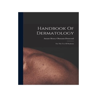 [预订]Handbook Of Dermatology: For The Use Of Students 9781019296288