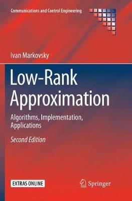 【预订】Low-Rank Approximation: Algorithms, Implementation, Applications