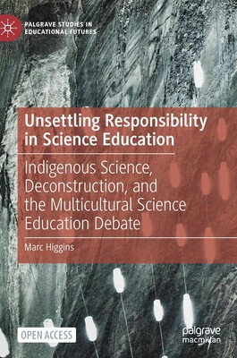 【预订】Unsettling Responsibility in Science Education
