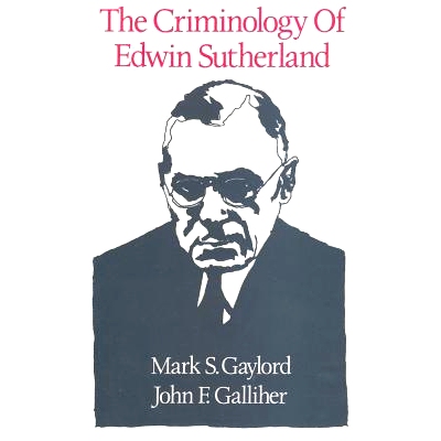 预订 The Criminology of Edwin Sutherland: 9781560007913