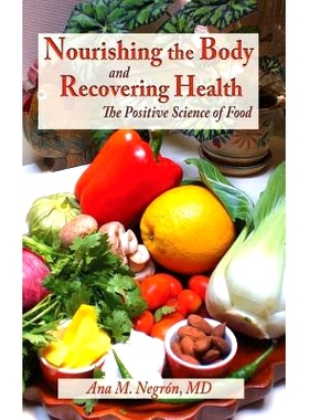预订 Nourishing the Body and Recovering Health Hardcover: The Positive Science of Food