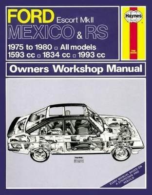 [预订]Ford Escort Mk II Mexico, RS 1800 & RS 2000 (75 - 80) Haynes Repair Manual 9780857336057