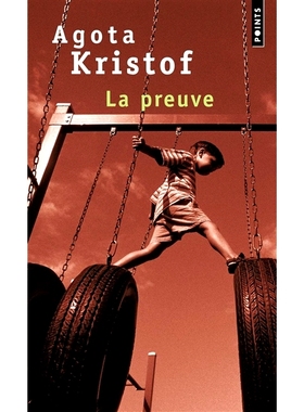 二人证据 恶童三部曲2 雅歌塔·克里斯多夫 Agota Kristof 法语原版 La preuve