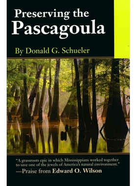 预订 Preserving the Pascagoula [With Compact Disc]: 9781578064663