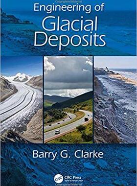 【预售】Engineering of Glacial Deposits
