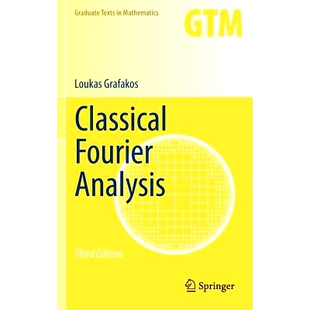 Fourier 第3版 Analysis 傅立叶解析 9781493911936 经典 Classical