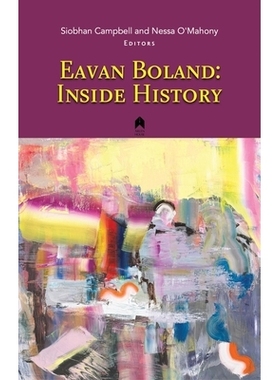 预订 Eavan Boland: Inside History: 9781851321407
