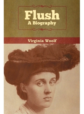 预订 Flush: A Biography: 9781618958389