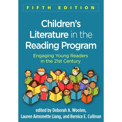 预订 Children’s Literature in the Reading Program, Fifth Edition: Engaging Young Readers in the 21st Century 阅读计划中