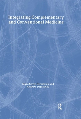 【预订】Integrating Complementary and Conventional Medicine