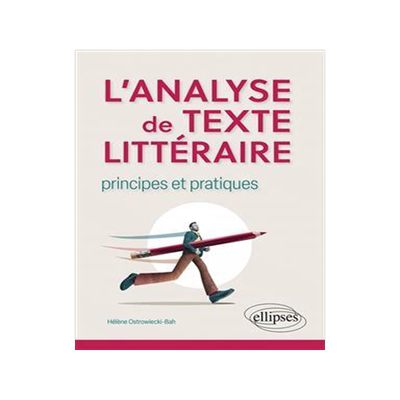 [预订]L’analyse de texte littéraire : principes et pratiques 9782340078123