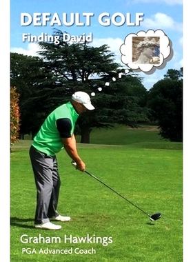 预订 Default Golf: Finding David: 9781839757631