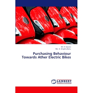 预订 Purchasing Behaviour Towards Ather Electric Bikes 对其他电动自行车的购买行为: 9786206184294