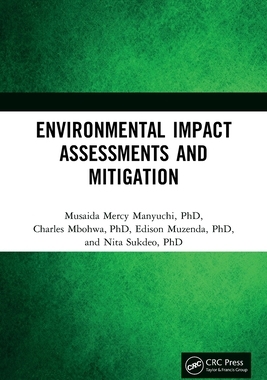 【预订】Environmental Impact Assessments and Mitigation 9780367558017