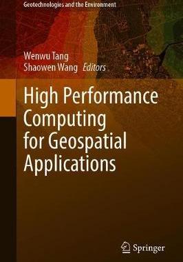 【预订】High Performance Computing for Geospatial Applications