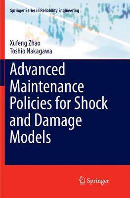 【预订】Advanced Maintenance Policies for Shock and Damage Models