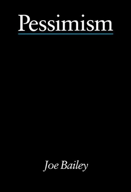 预订 Pessimism - Bailey
