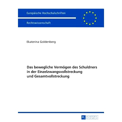 预订 Das bewegliche Vermögen des Schuldners in der Einzelzwangsvollstreckung und Gesamtvollstreckung: 9783631673782