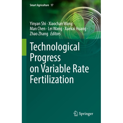 预订 Technological Progress on Variable Rate Fertilization 变速施肥技术进展 9789819543298