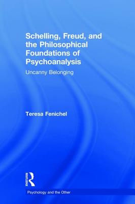 【预订】Schelling, Freud, and the Philosophical Foundations of Psychoanalysis