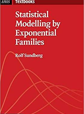 【预售】Statistical Modelling by Exponential Families