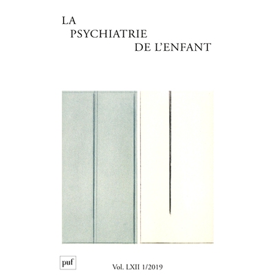 预订 Psychiatrie de l’enfant (La), n° 1 (2019) 儿童精神病学 (La)，n° 1 (2019): 9782130821588