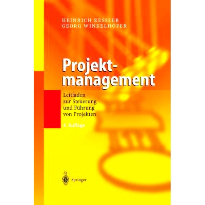 预订 Projektmanagement: Leitfaden zur Steuerung und Führung von Projekten: 9783642620843