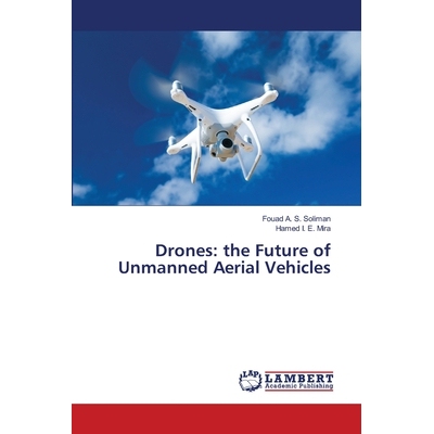 预订 Drones: the Future of Unmanned Aerial Vehicles: 9786202668118