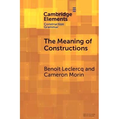 预订 The Meaning of Constructions 建构的意义: 9781009499651