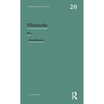 预订 Nietzsche for Architects 适合建筑师的尼采: 9781032591773